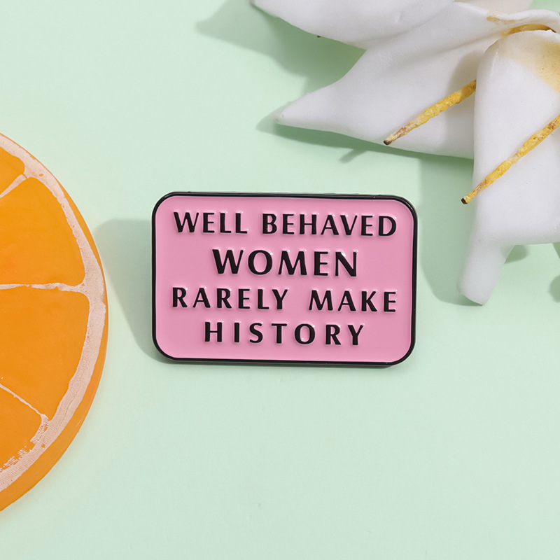 Jewelry Making History - Well Behaved Women Rarely Make History